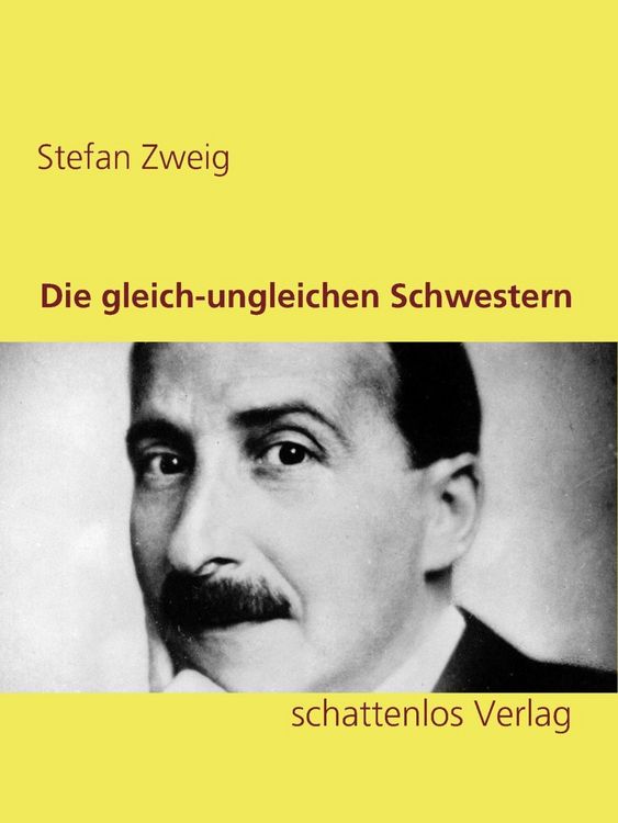 Produktbild: Die gleich-ungleichen Schwestern
