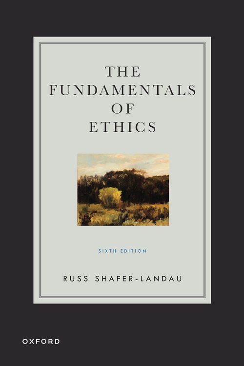 Produktbild: Shafer-Landau, R: Fundamentals of Ethics
