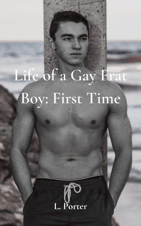 Produktbild: Life of a Gay Frat Boy: First Time