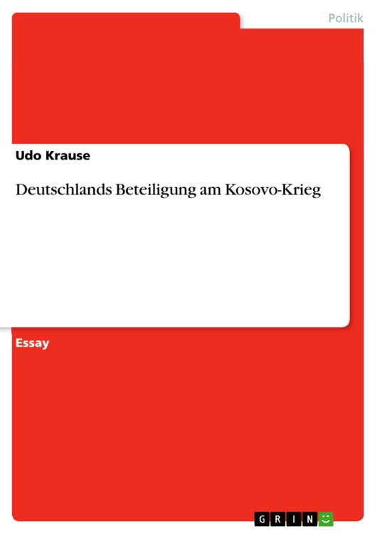 Produktbild: Deutschlands Beteiligung am Kosovo-Krieg