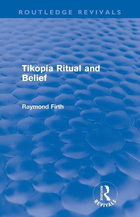 Produktbild: Tikopia Ritual and Belief (Routledge Revivals)