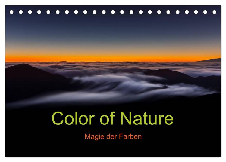 Produktbild: Color of Nature - Magie der Farben (Tischkalender 2026 DIN A5 quer), CALVENDO Monatskalender