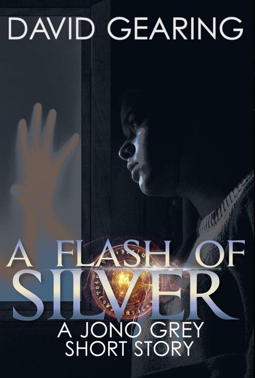 Produktbild: A Flash of Silver: A Jono Grey Short Story