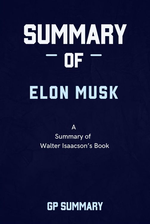Produktbild: Summary of Elon Musk By Walter Isaacson