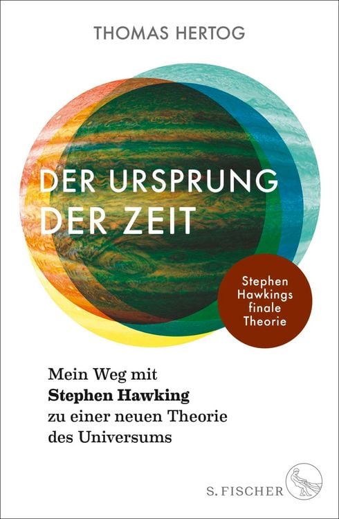 Produktbild: Der Ursprung der Zeit - Mein Weg mit Stephen Hawking zu einer neuen Theorie des Universums