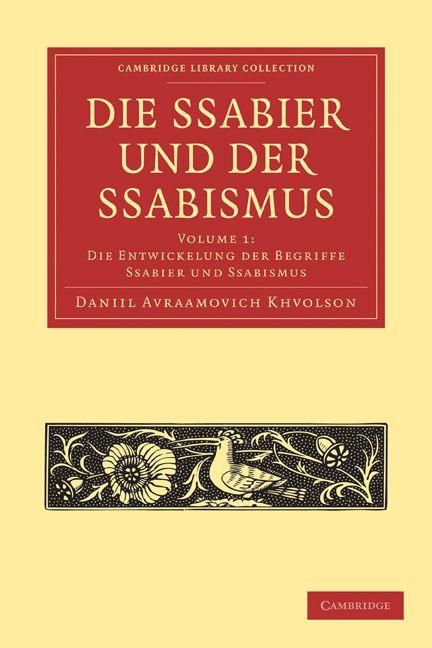 Produktbild: Chwolson, D: Ssabier Und Der Ssabismus - Volume 1