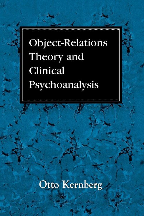 Produktbild: Object Relations Theory and Clinical Psychoanalysis