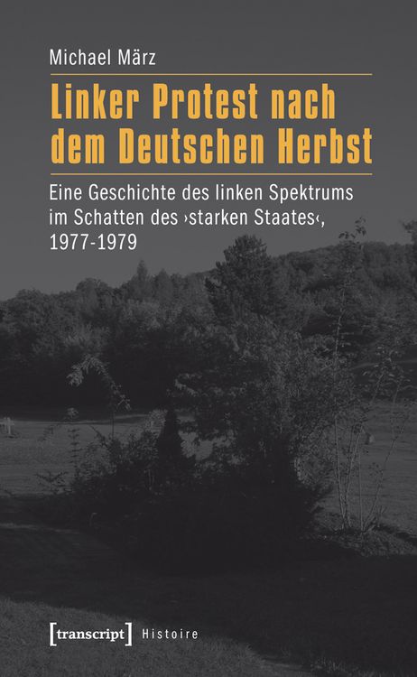 Produktbild: Linker Protest nach dem Deutschen Herbst