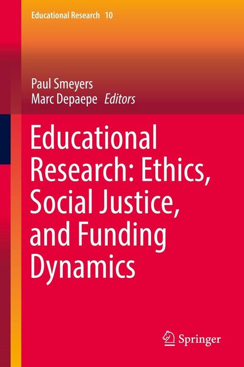 Produktbild: Educational Research: Ethics, Social Justice, and Funding Dynamics
