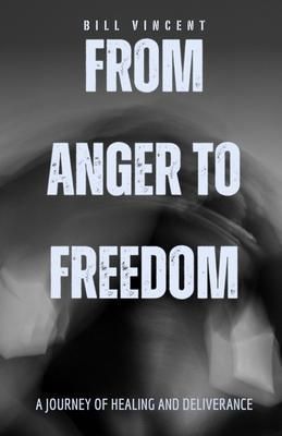 Produktbild: From Anger to Freedom