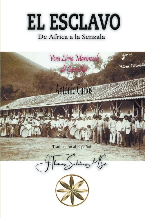 Produktbild: El Esclavo. De &Aacute;frica a la Senzala