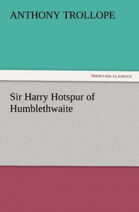 Produktbild: Sir Harry Hotspur of Humblethwaite