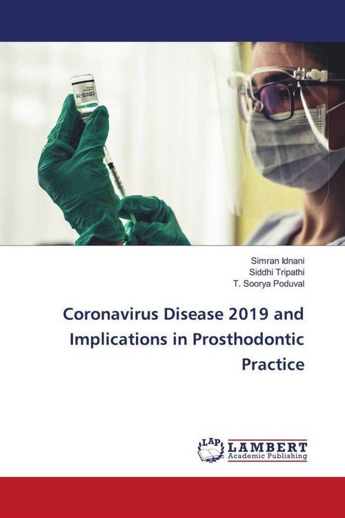 Produktbild: Coronavirus Disease 2019 and Implications in Prosthodontic Practice