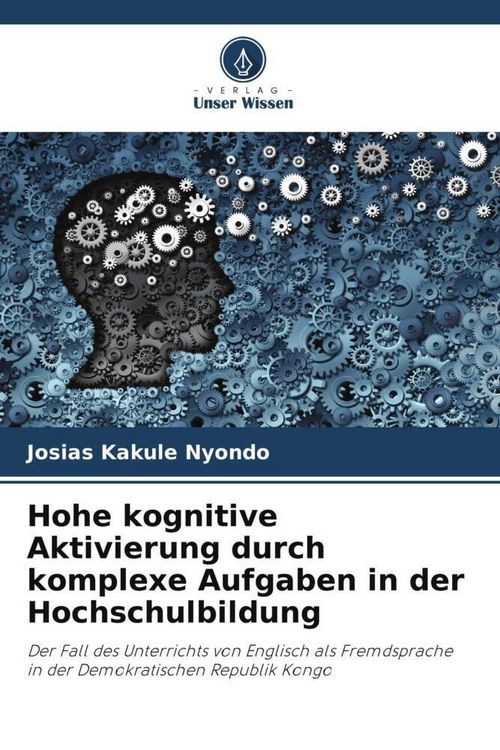 Produktbild: Hohe kognitive Aktivierung durch komplexe Aufgaben in der Hochschulbildung