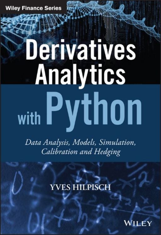 Bild vom Artikel Derivatives Analytics with Python vom Autor Yves Hilpisch