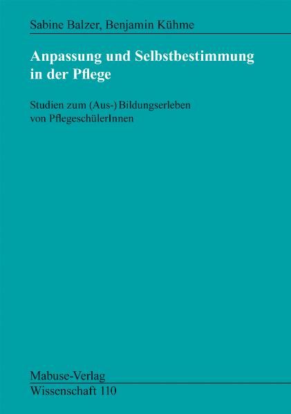 Produktbild: Anpassung und Selbstbestimmung in der Pflege