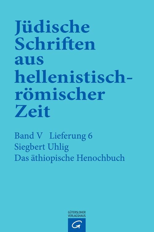 Produktbild: J&uuml;dische Schriften aus hellenistisch-r&ouml;mischer Zeit, Bd 5: Apokalypsen / Das &auml;thiopische Henochbuch