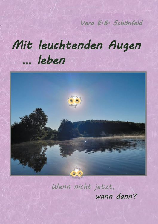 Produktbild: Mit leuchtenden Augen leben