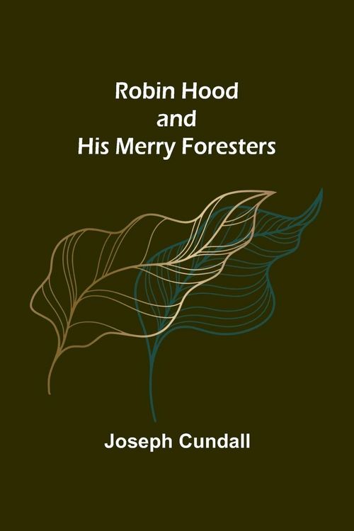 Produktbild: Robin Hood and His Merry Foresters