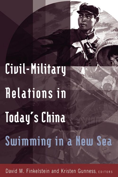 Produktbild: Civil-military Relations in Today's China: Swimming in a New Sea