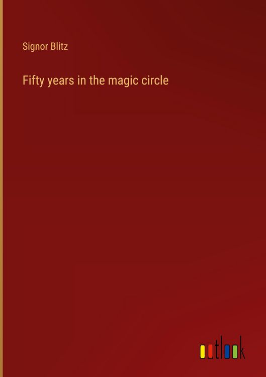 Produktbild: Fifty years in the magic circle