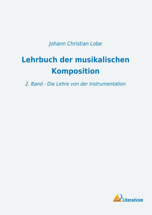 Produktbild: Lehrbuch der musikalischen Komposition