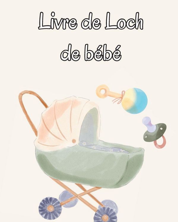 Produktbild: Livre de Loch de b&eacute;b&eacute;