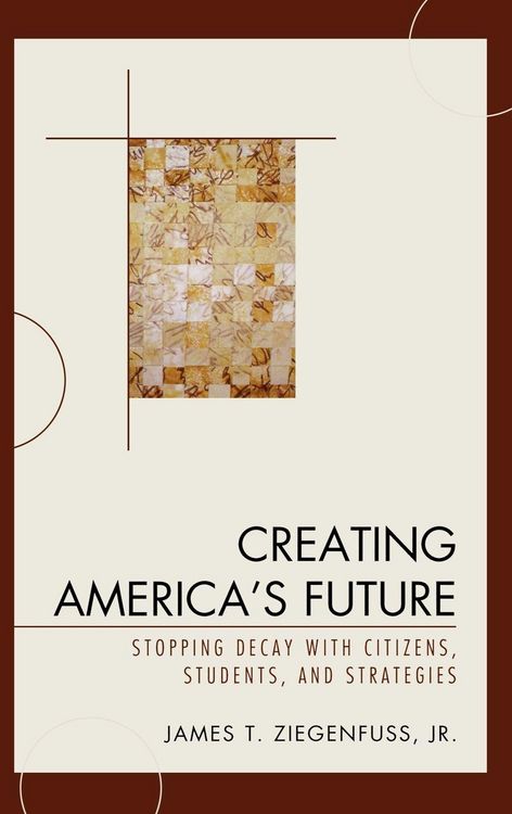 Produktbild: Creating America's Future