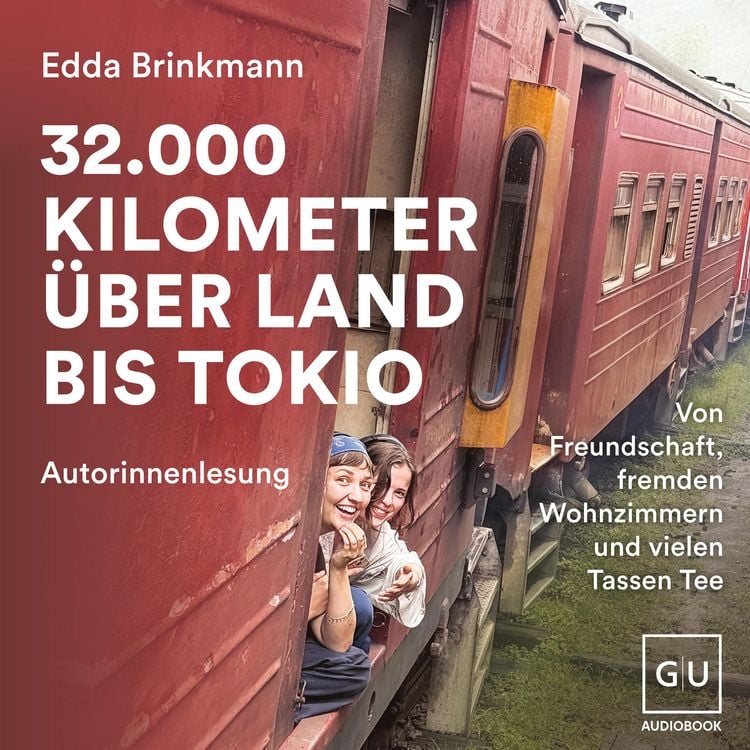 Produktbild: 32.000 Kilometer &uuml;ber Land bis Tokio