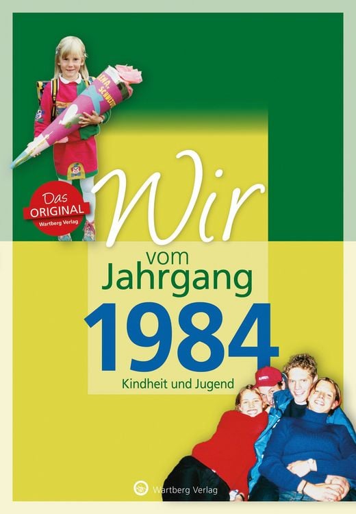 Produktbild: Wir vom Jahrgang 1984 - Kindheit und Jugend