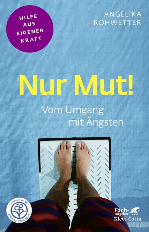 Bild vom Artikel Nur Mut! (Fachratgeber Klett-Cotta, Bd.) vom Autor Angelika Rohwetter