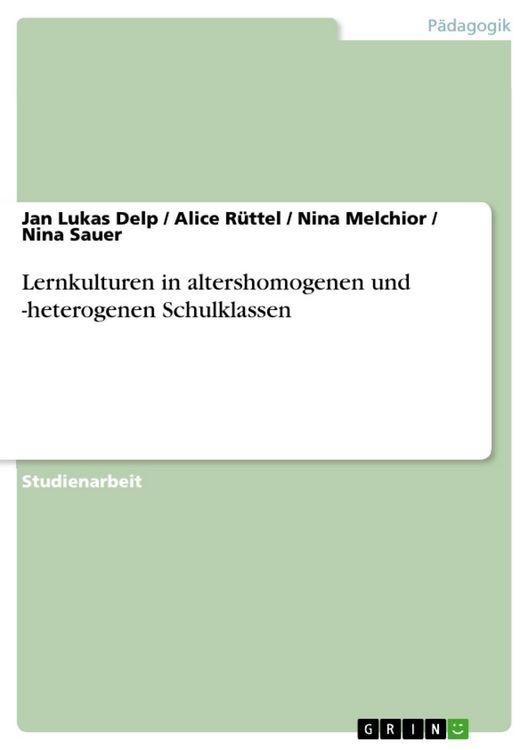 Produktbild: Lernkulturen in altershomogenen und -heterogenen Schulklassen