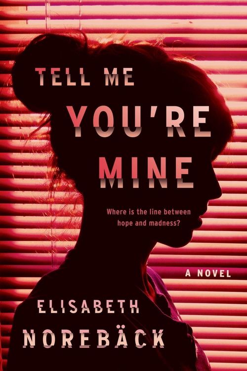 Produktbild: Tell Me You're Mine