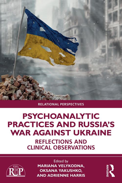 Produktbild: Psychoanalytic Practices and Russia's War Against Ukraine