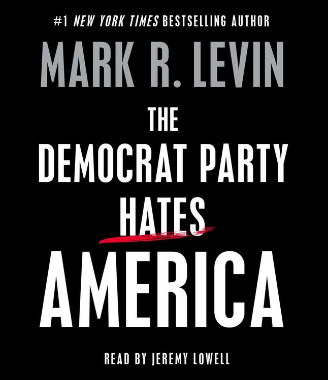Produktbild: The Democrat Party Hates America