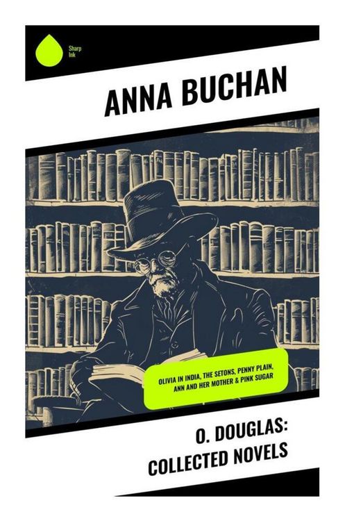 Produktbild: O. Douglas: Collected Novels