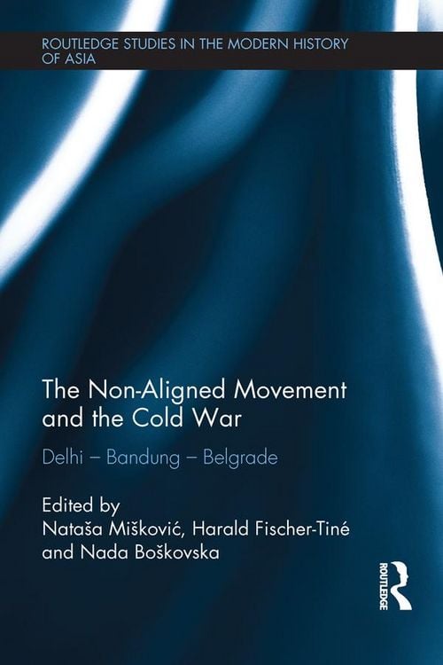 Produktbild: The Non-Aligned Movement and the Cold War
