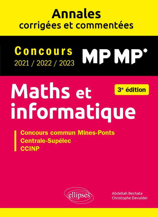 Produktbild: Maths et informatique. MP-MP*. Annales corrig&eacute;es et comment&eacute;es. Concours 2021/2022/2023