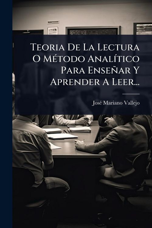 Produktbild: Teoria De La Lectura O M&Atilde;(c)todo Anal&Atilde;-tico Para Ense&ntilde;ar Y Aprender A Leer...