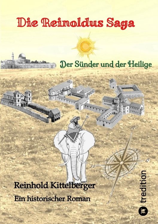 Produktbild: Die Reinoldus Saga - ein historischer Roman im fr&uuml;hen Mittelalter