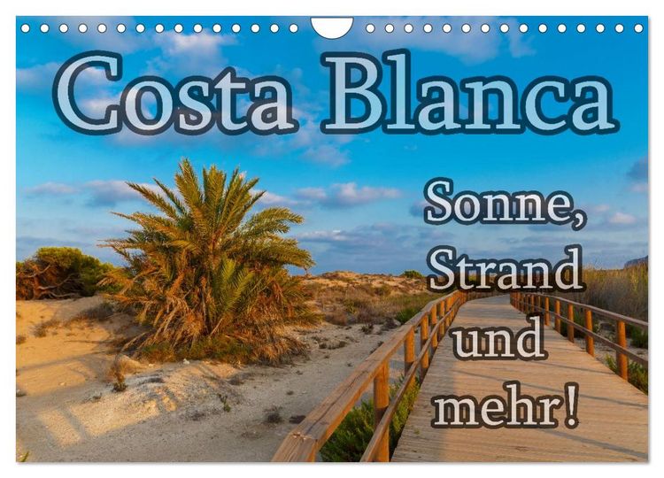 Produktbild: Costa Blanca - Sonne, Strand und mehr (Wandkalender 2026 DIN A4 quer), CALVENDO Monatskalender