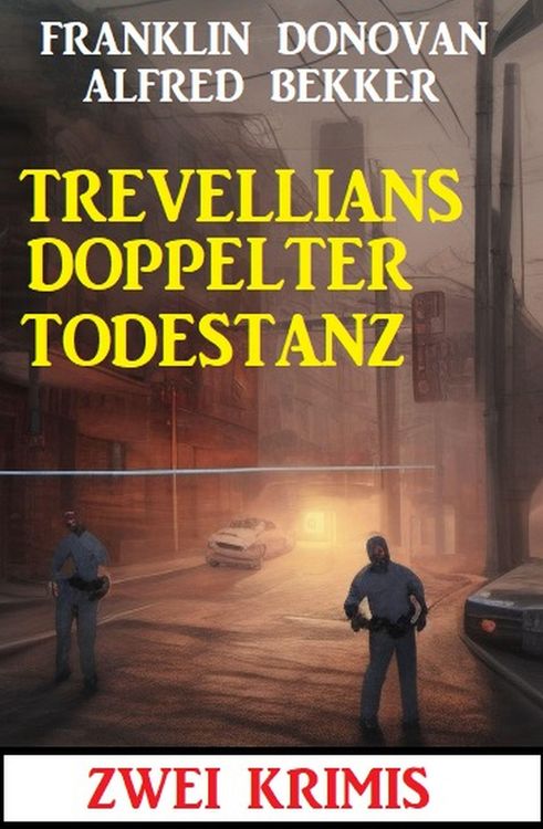 Produktbild: Trevellians doppelter Todestanz: Zwei Krimis