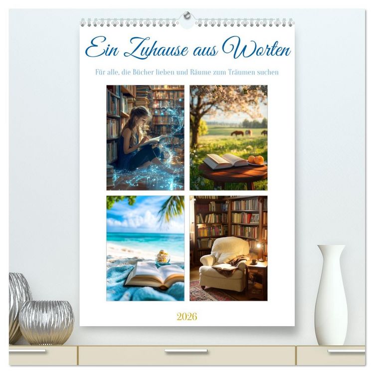 Produktbild: Ein Zuhause aus Worten (hochwertiger Premium Wandkalender 2026 DIN A2 hoch), Kunstdruck in Hochglanz