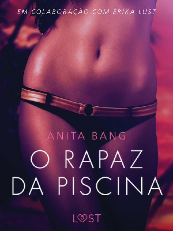Produktbild: O rapaz da piscina - Um conto er&oacute;tico
