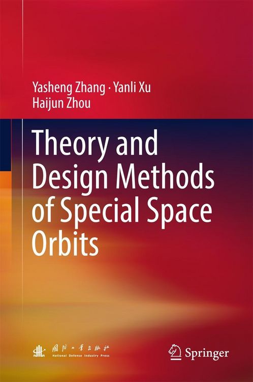 Produktbild: Theory and Design Methods of Special Space Orbits