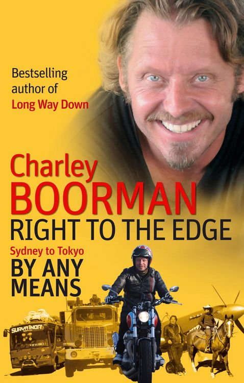 Produktbild: Right To The Edge: Sydney To Tokyo By Any Means