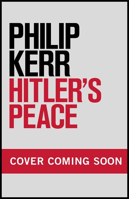 Kerr, P: Hitler's Peace