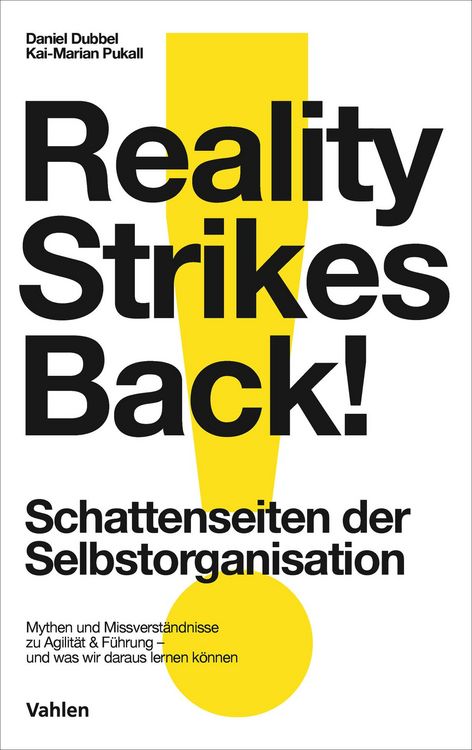 Produktbild: Reality strikes back - Schattenseiten der Selbstorganisation