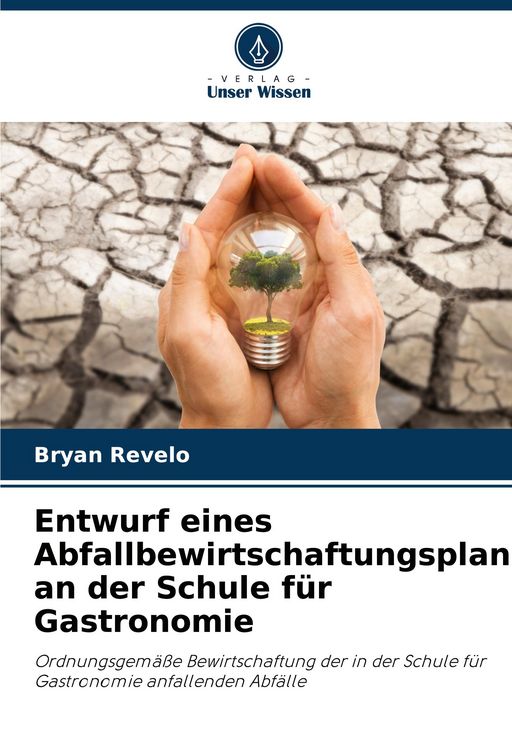 Produktbild: Entwurf eines Abfallbewirtschaftungsplans an der Schule f&uuml;r Gastronomie