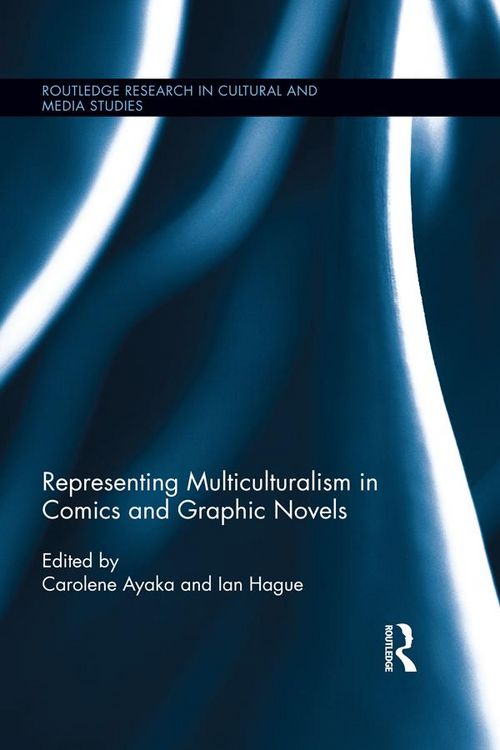 Produktbild: Representing Multiculturalism in Comics and Graphic Novels
